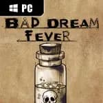 Bad Dream: Fever