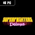 Superfighters Deluxe