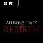 Allison's Diary: Rebirth