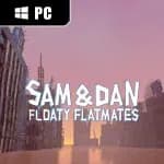 Sam & Dan: Floaty Flatmates