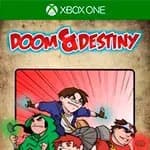 Doom and Destiny