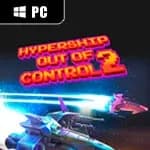 Hypership Out of Control 2