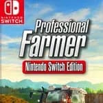 Professional Farmer: Nintendo Switch Edition