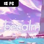Becalm