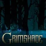 Grimshade