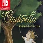 Cinderella - An Interactive Fairytale