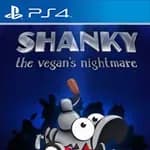 Shanky: The Vegan's Nightmare