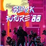 Black Future '88