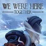 We Were Here Together