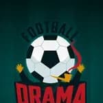 Football Drama