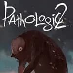 Pathologic 2