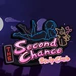 The Second Chance Strip Club