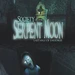 Last Half of Darkness - Society of the Serpent Moon