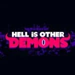 Hell is Other Demons