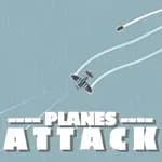 PLANES ATTACK