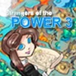 Strangers of the Power 3