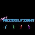 SUPER RECOILFIGHT