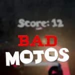 Bad Mojos