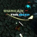 Duncan and the Wisp
