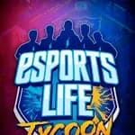 Esports Life Tycoon