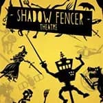 Shadow Fencer Theatre