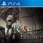 Rise of Insanity