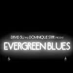 Evergreen Blues