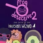 Frog Detective 2: The Case of the Invisible Wizard