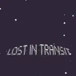 Lost in Transit