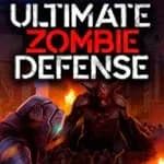 Ultimate Zombie Defense