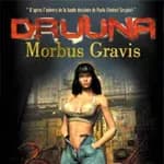 Druuna: Morbus Gravis