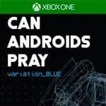 CAN ANDROIDS PRAY: BLUE