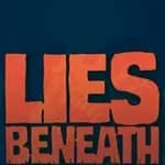 Lies Beneath