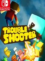 Troubleshooter