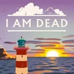 I Am Dead