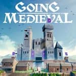 Going Medieval