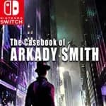 The Casebook of Arkady Smith