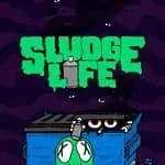 Sludge Life