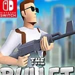 The Bullet: Time of Revenge