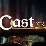 Cast VR