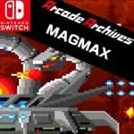 Arcade Archives MAGMAX