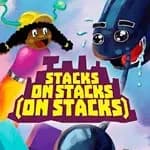 Stacks On Stacks (On Stacks)