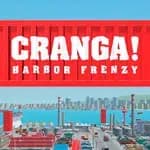 CRANGA!: Harbor Frenzy