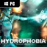 Hydrophobia Prophecy