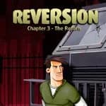 Reversion - The Return (Last Chapter)