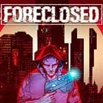 FORECLOSED