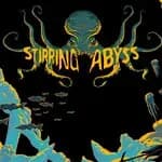 Stirring Abyss