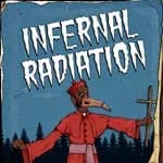 Infernal Radiation