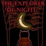The Explorer Of Night