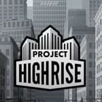 Project Highrise